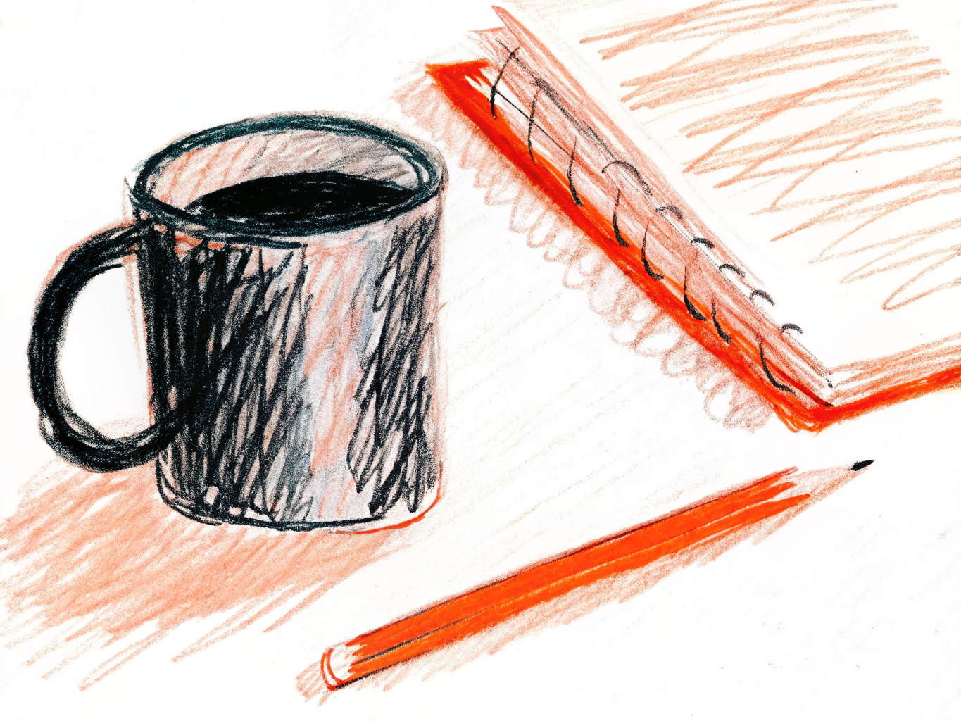 A rough, scratchy hand-drawn sketch of a mug and notebook with uneven line weights, looking unfinished